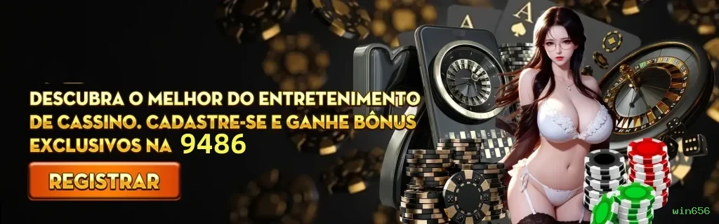 Plataforma win656 - cassino e apostas
